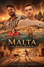 Malta: A New Dawn
