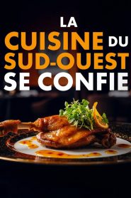 La cuisine du Sud-Ouest se confie