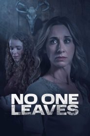 No One Leaves