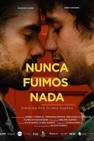 Nunca Fuimos Nada