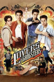 Lovers & Gangsters