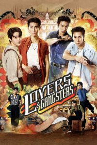Lovers & Gangsters