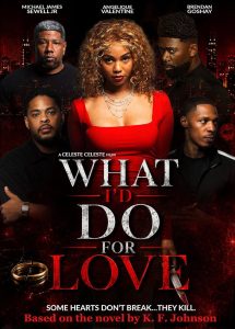 What I’d Do for Love