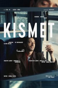 KISMET – A Journey With Adrien Brody