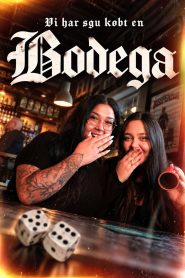 We Bought a Bodega