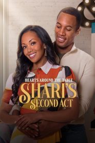 Hearts Around the Table: Shari’s Second Act