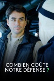 Question d’argent : Combien coûte notre défense ?