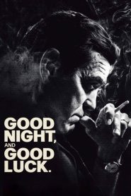 Good Night, and Good Luck