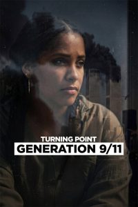 Turning Point: Generation 9/11