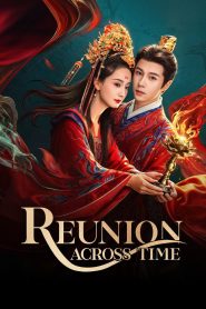Reunion Across Time