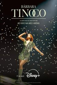 Bárbara Tinoco – A Curta Vida de uma Popstar, Live at MEO Arena