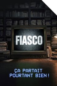 Fiasco