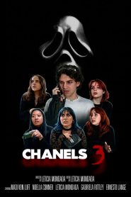 Chanels 3: Scream