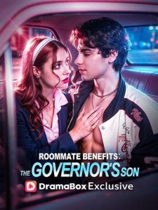 Roommate Benefits: The Governor’s Son