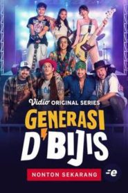 Generasi D’Bijis