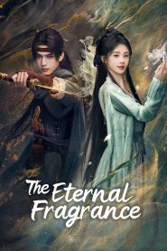 The Eternal Fragrance