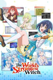 The World’s Strongest Witch
