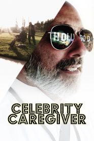 Celebrity Caregiver