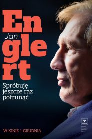 Jan Englert. Spróbuję jeszcze raz pofrunąć