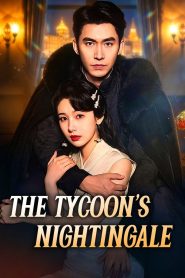 The Tycoon’s Nightingale