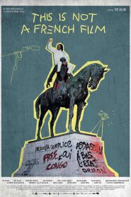 This is Not a French Film