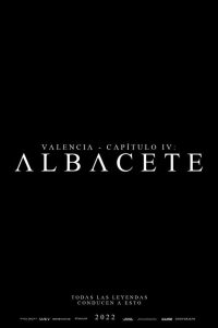 Valencia – Chapter IV: Albacete