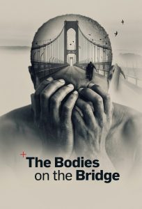 The Bodies on the Bridge