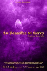 Las pesadillas del siervo