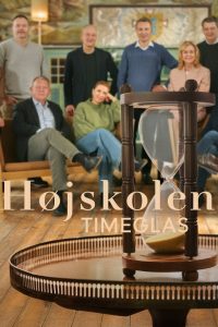 Højskolen – Timeglas