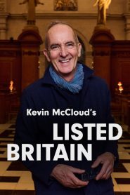 Kevin McCloud’s Listed Britain