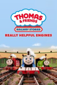 Thomas & Friends: Really Helpful Engines