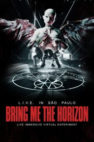 Bring Me the Horizon: L.I.V.E. in São Paulo