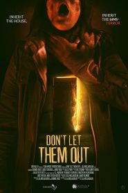 Don’t Let Them Out