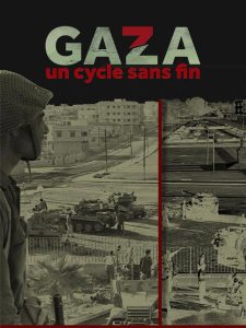 Gaza, un cycle sans fin