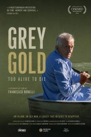 Oro grigio – Troppo vivi per morire