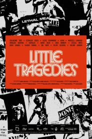 Little Tragedies