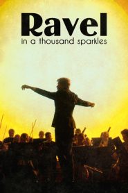 Ravel in a Thousand Sparkles