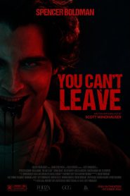 You Can’t Leave