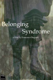 Belonging Syndrome