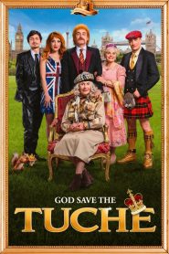 God Save the Tuches