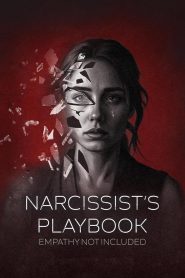 The Narcissist’s Playbook