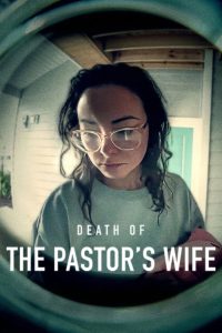Death of the Pastor’s Wife