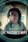 Death of the Pastor’s Wife