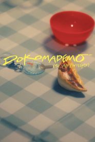 Dokomademo (To Anywhere)