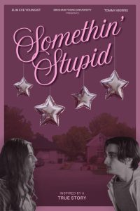 Somethin’ Stupid