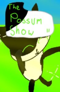 The Possum Show