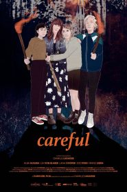 Careful