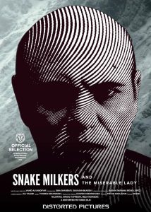 Snake Milkers and the Miserable Lady