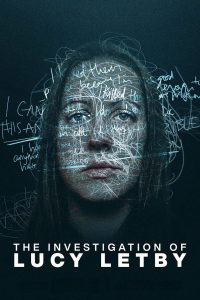 The Investigation of Lucy Letby