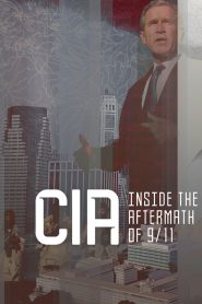 CIA Inside The Aftermath 9/11
